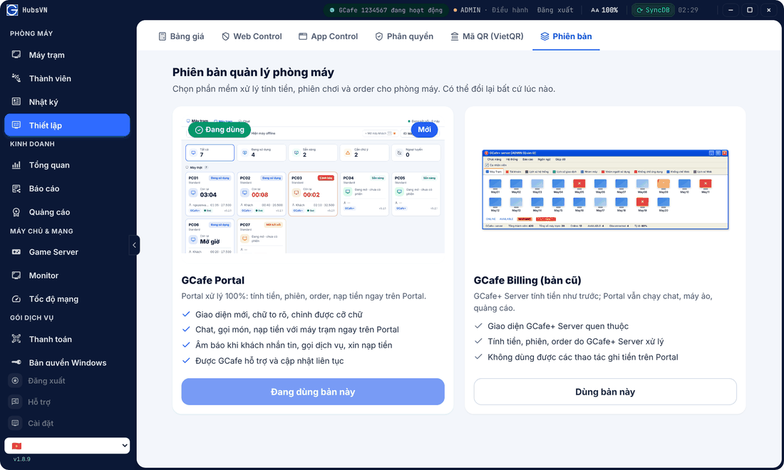 Trang Thiết lập › Phiên bản với hai lựa chọn GCafe Portal và GCafe Billing bản cũ